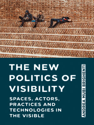 cover image of The New Politics of Visibility